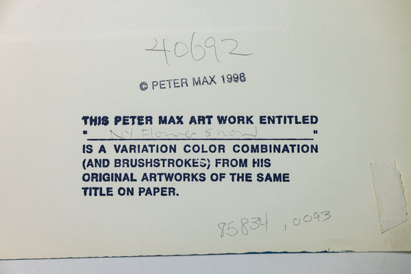 Peter Max New York Flower Show 1998 Mixed Media Original Painting 22x19 with Signature, Label, and Studio Documentation